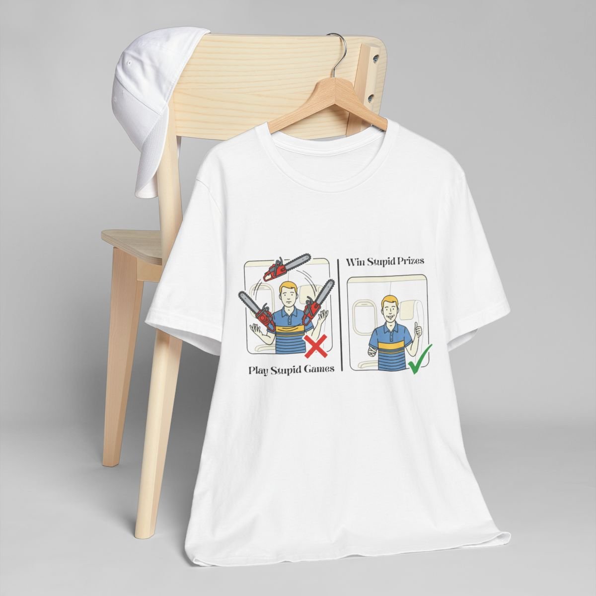 'Play Stupid Games' T-Shirt - Image 3